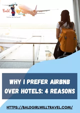 I Prefer Airbnb For a Comfortable And Budget Friendly Stay