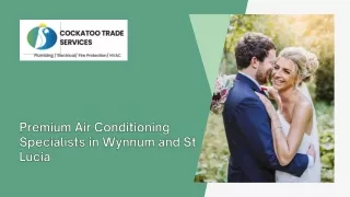 Premium Air Conditioning Specialists in Wynnum and St Lucia