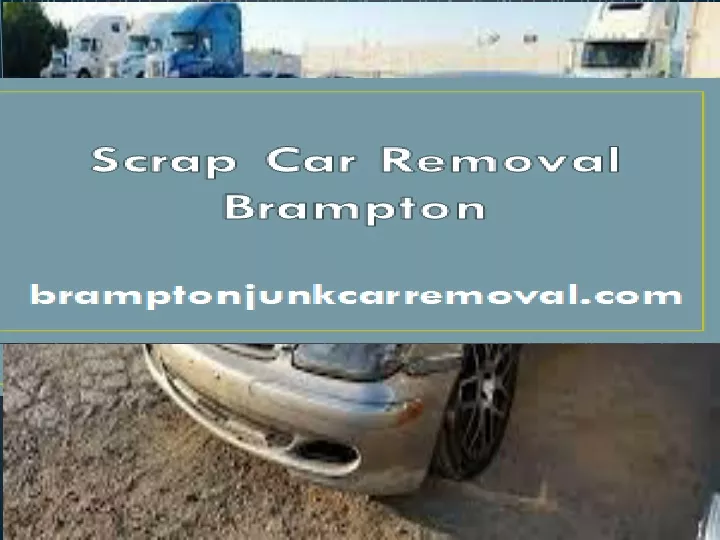 scrap car removal brampton