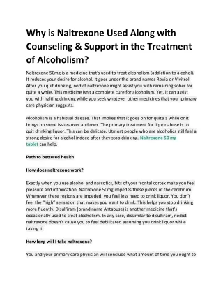 why is naltrexone used along with counseling