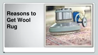 Reasons to Get Wool Rug