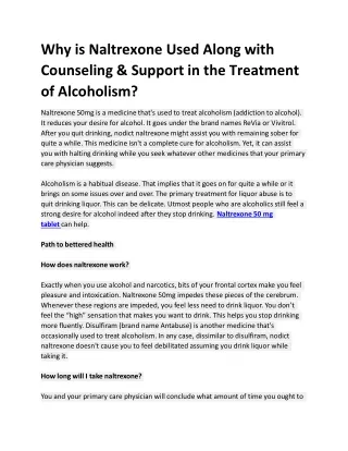 why is naltrexone used along with counseling support in the treatment of alcoholism