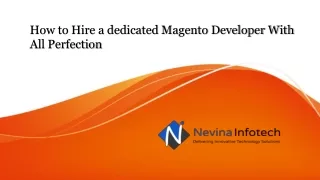 how to hire a dedicated magento developer with all perfection