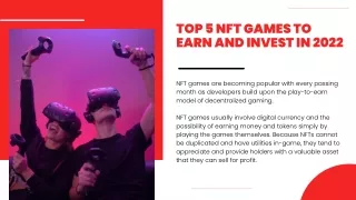 Top 5 NFT Games to Earn and Invest in 2022
