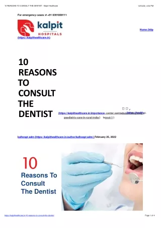 10-REASONS-TO-CONSULT-THE-DENTIST by Kalpit Healthcare