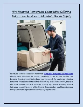 Hire Reputed Removalist Companies Offering Relocation Services to Maintain Goods Safety