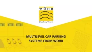 MULTILEVEL CAR PARKING SYSTEMS FROM WOHR