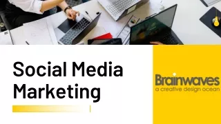 Social Media Marketing Agency - Brainwaves Ahmedabad