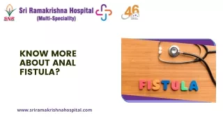 know more about anal fistula