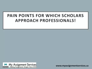pain points for which scholars approach professionals