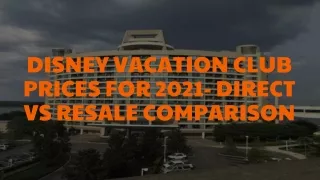Disney Vacation Club Prices for 2021