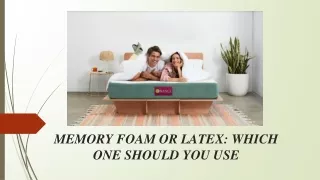 Memory Foam or Latex Which One Should You Choose