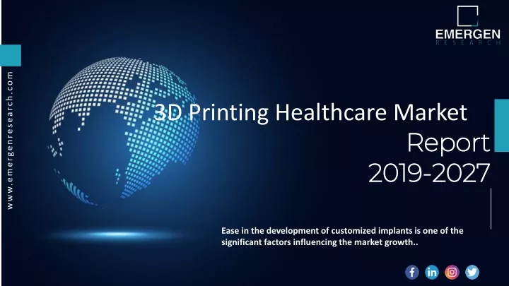 3d printing healthcare market report 2019 2027