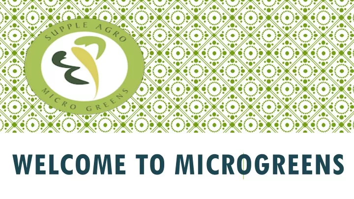 welcome to microgreens