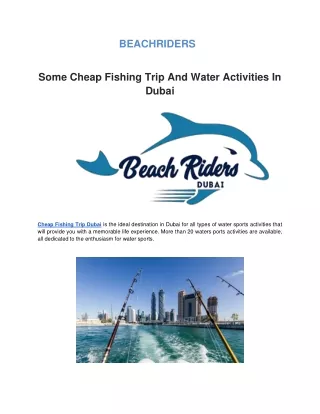 Some Cheap Fishing Trip And Water Activities In Dubai