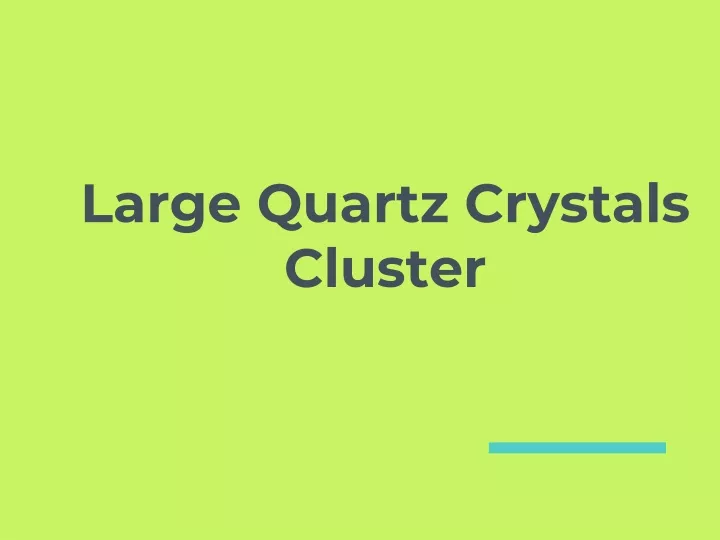 large quartz crystals cluster