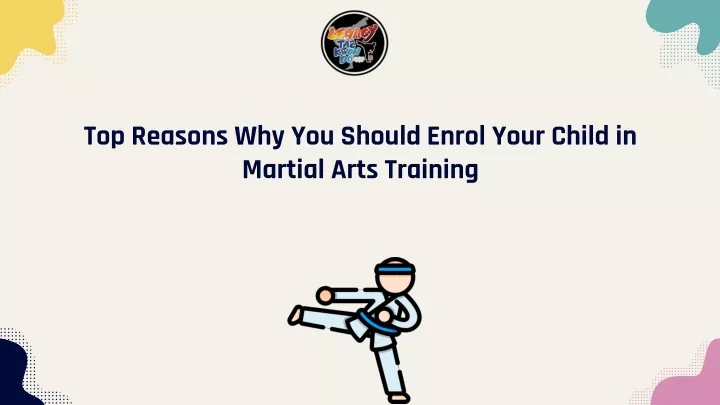 top reasons why you should enrol your child in martial arts training