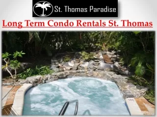 Long Term Condo Rentals St. Thomas