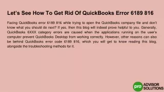let s see how to get rid of quickbooks error 6189 816