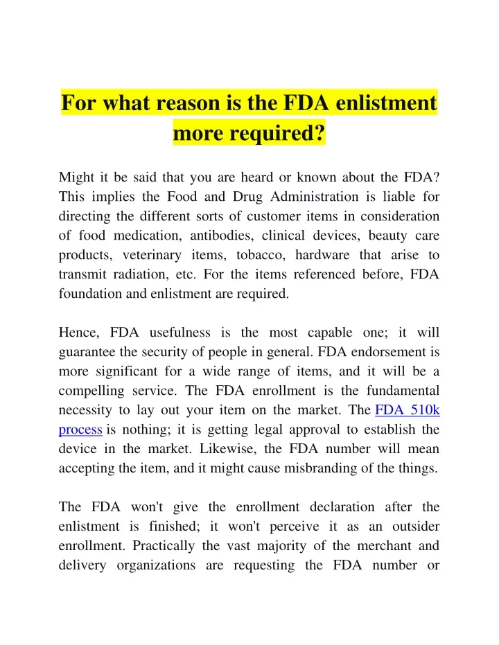 for what reason is the fda enlistment more