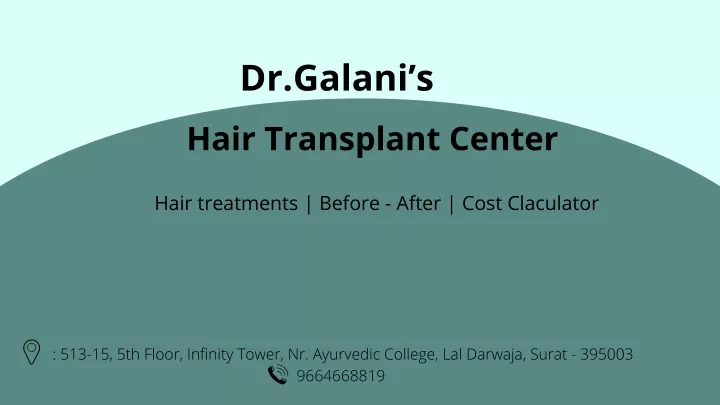 dr galani s hair transplant center