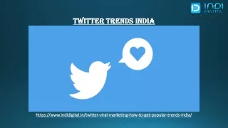 Find the best ways for Twitter trends India