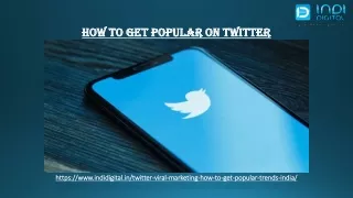 how to get popular on twitter in India