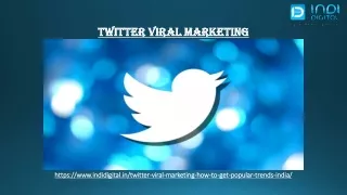 Which is the best company for twitter viral marketing service in India