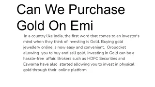 Can We Purchase Gold On Emi