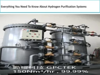 Everything You Need To Know About Hydrogen Purification Systems-converted