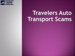 Travelers Auto Transport Scam Freeport, NY