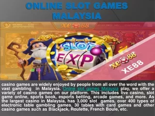 online slot games Malaysia