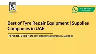 Best of Tyre Repair Equipment | Supplies Companies in UAE