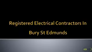 Registered Electrical Contractors In Bury St Edmunds