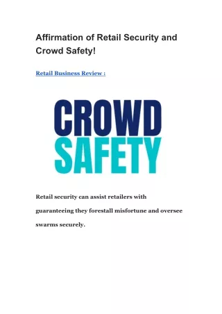 Affirmation of Retail Security and Crowd Safety!