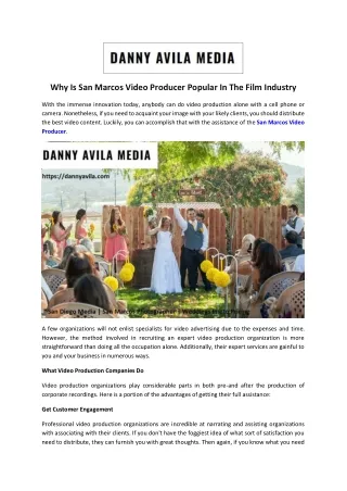 Why Is San Marcos Video Producer Popular In The Film Industry