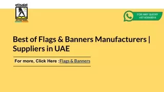 Best of Flags & Banners Manufacturers | Suppliers in UAE