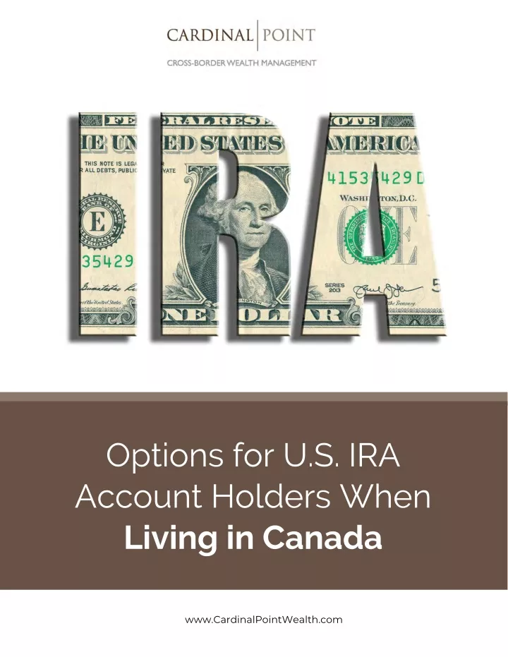 options for u s ira account holders when living