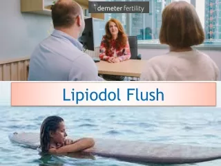 Lipiodol Flush
