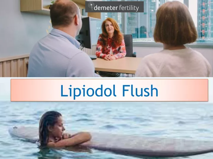 lipiodol flush