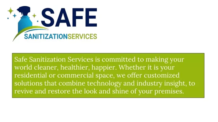 safe sanitization services is committed to making