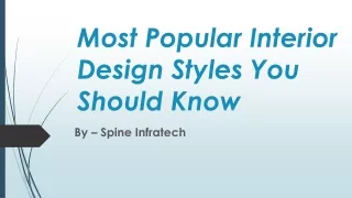 Most Popular Interior Design Styles You Should Know