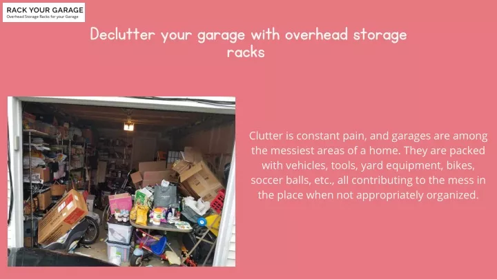 declutter your garage with overhead storage racks