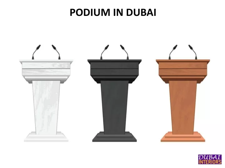 podium in dubai