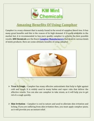 Amazing Benefits Of Using Camphor