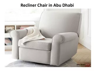 recliner chair in abu dhabi
