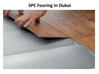 spc fooring in dubai