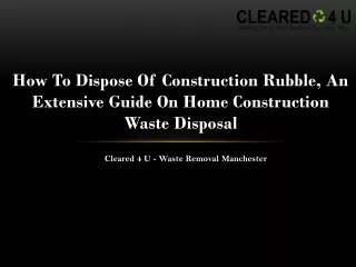 How To Dispose Of Construction Rubble, An Extensive Guide On Home Construction