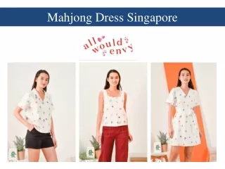 Mahjong Dress Singapore
