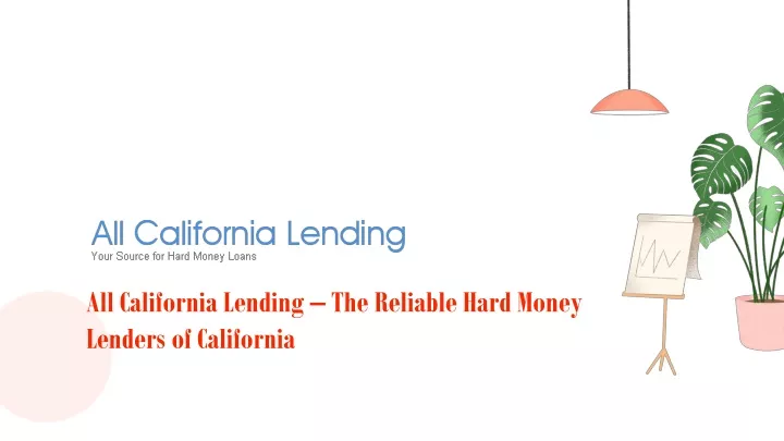 all california lending the reliable hard money